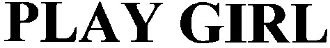 play girl