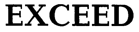 exceed