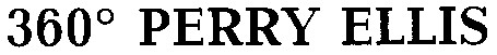 360 perry ellis