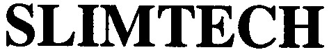 slimtech