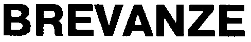 brevanze