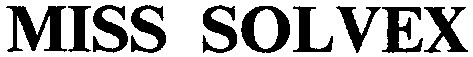 miss solvex