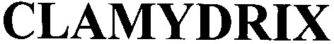 clamydrix