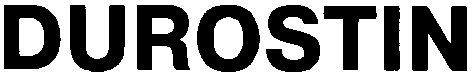 durostin