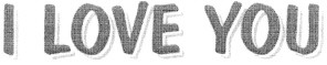 i love you