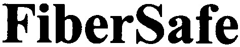 fibersafe