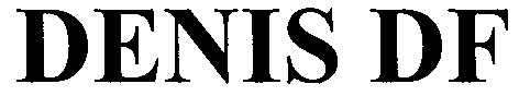 denis df