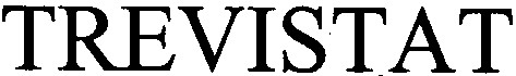 trevistat