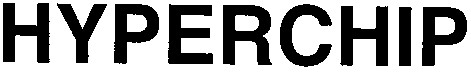 hyperchip