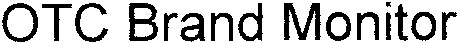 otc brand monitor
