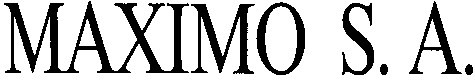 maximo s. a.