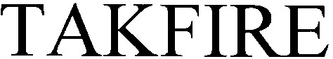 takfire