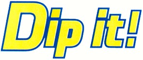 dip it