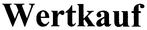 wertkauf