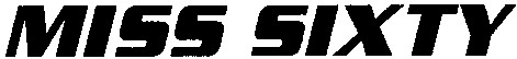 miss sixty