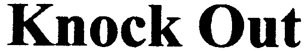 knock out