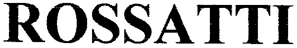 rossatti