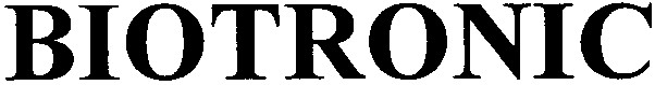 biotronic