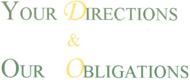 your directions & our obligations