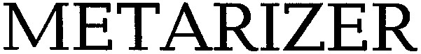 metarizer