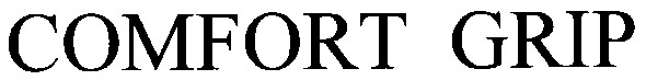 comfort grip