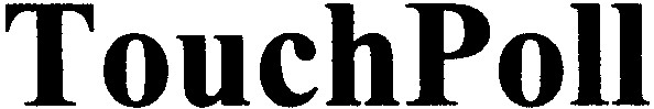 touch poll