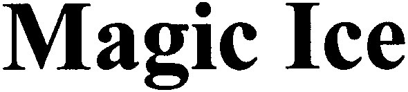 magic ice