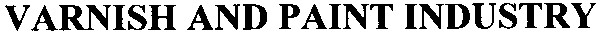 varnish and paint industry