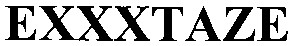 exxxtaze