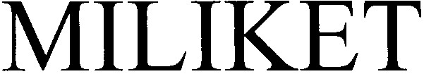 miliket