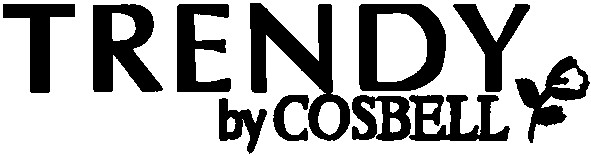 trendy by cosbell