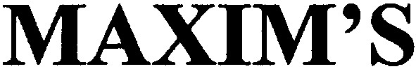 maxim's
