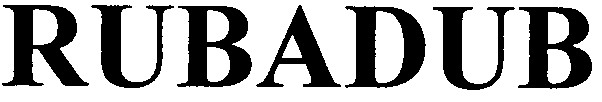 rubadub