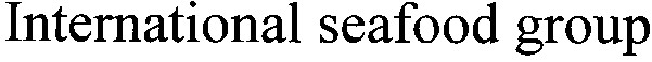 international seafood group