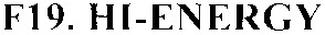 f19 hi-energy