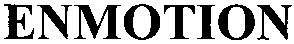enmotion