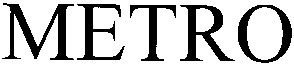 metro