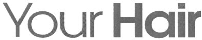 your hair