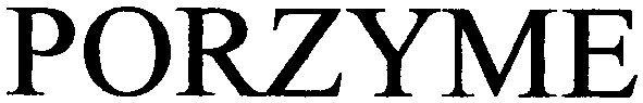 porzyme