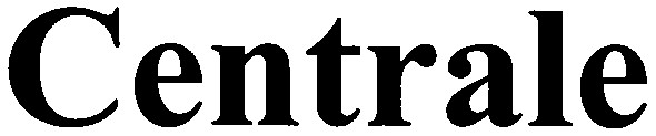 centrale