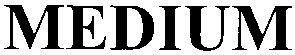 medium