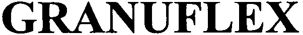 granuflex