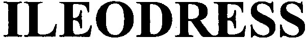 ileodress