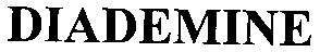 diademine
