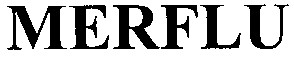 merflu