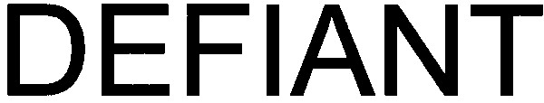 defiant