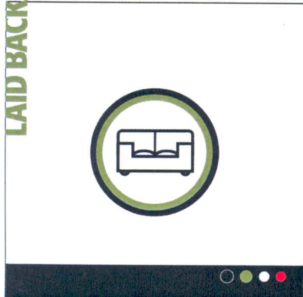 laid back