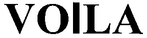 voila