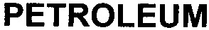 petroleum