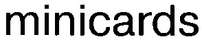 minicards